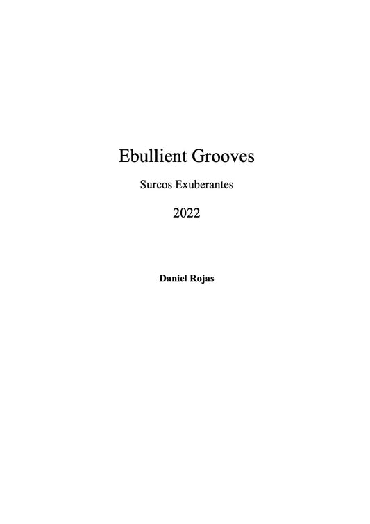 Ebullient Grooves, for orchestra