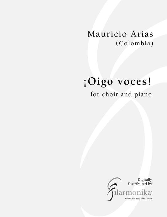 ¡Oigo voces!, for choir and piano