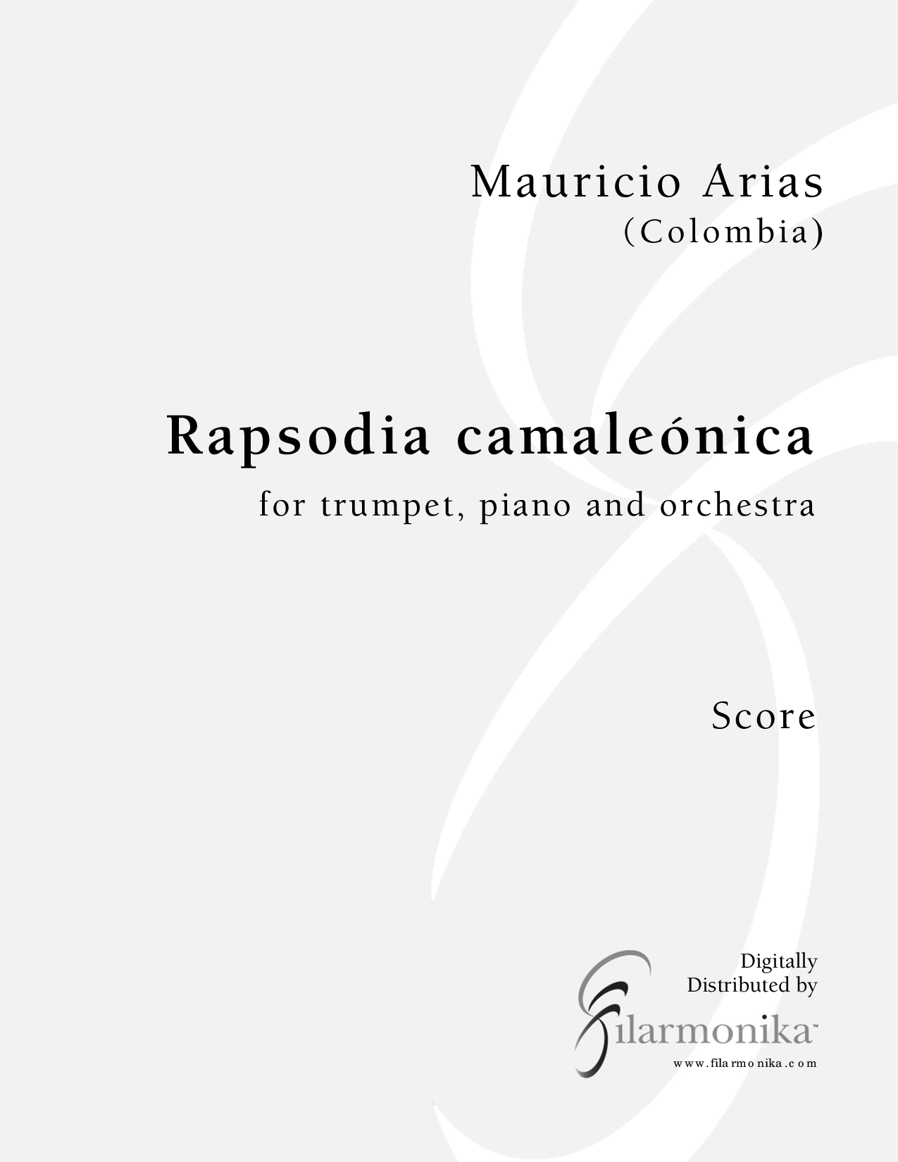 Rapsodia camaleónica, for trumpet, piano, and orchestra