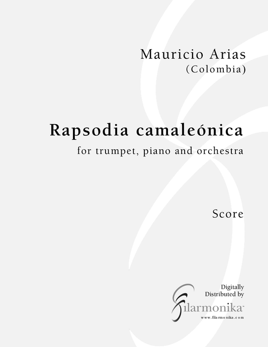 Rapsodia camaleónica, for trumpet, piano, and orchestra