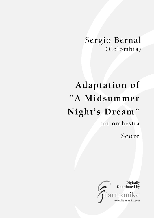 Adaptation of A "Midsummer Night's Dream", for orchestra