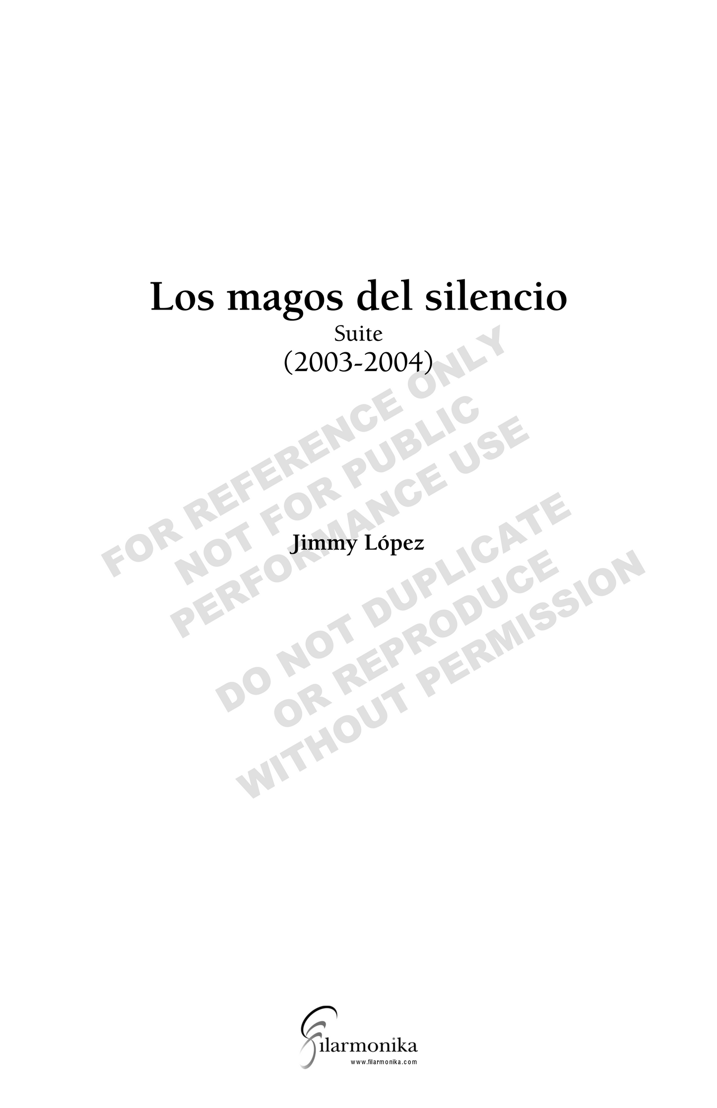 Los magos del silencio, suite for orchestra