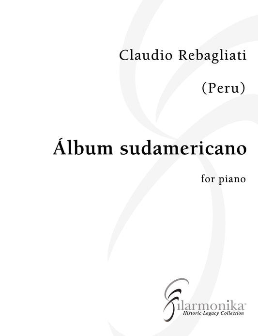 Álbum Sudamericano, Collection of Popular Songs and Dances for solo piano