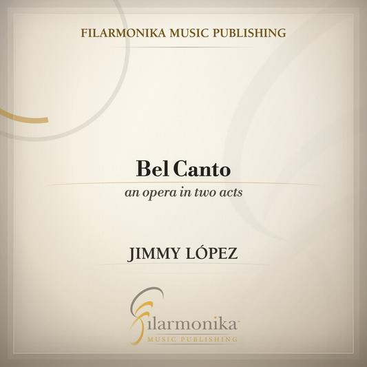 Filarmonika cover - Bel Canto: An Opera in Two Acts