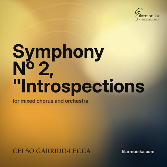 Filarmonika cover - Symphony Nº 2, "Introspections", for mixed chorus and orchestra