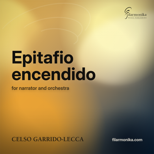 Filarmonika cover - Epitafio encendido, for narrator and orchestra
