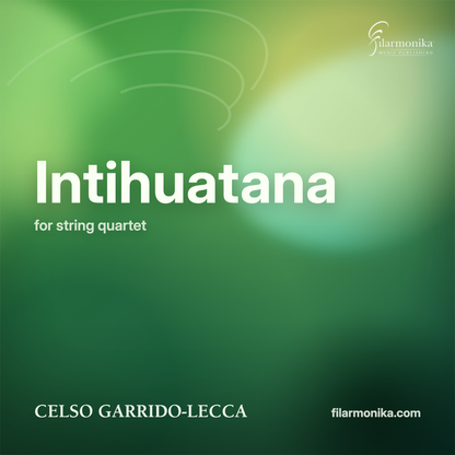 Filarmonika cover - Intihuatana, for string quartet