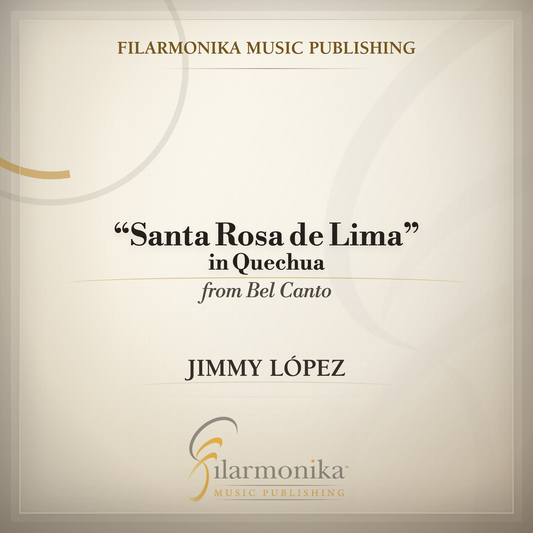 Filarmonika cover - "Santa Rosa de Lima in Quenchua” from Bel Canto
