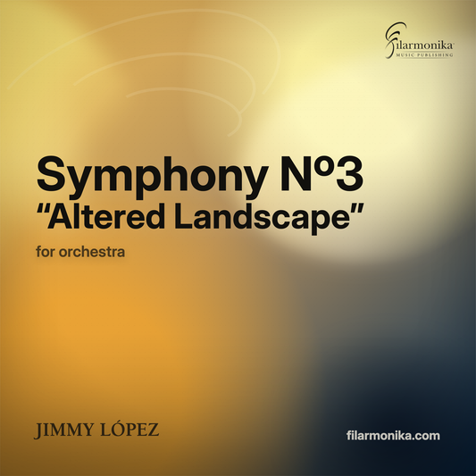Filarmonika cover - Symphony Nº 3: Altered Landscape, for orchestra