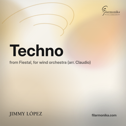 Filarmonika cover - Techno, for Fiesta!, for wind orchestra (arr. Claudio)