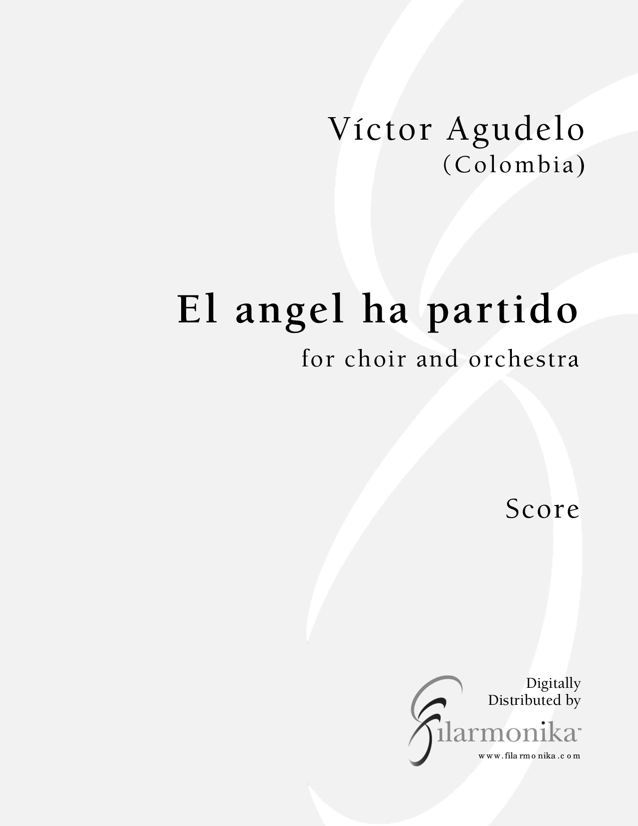 El ángel ha partido, for choir and orchestra