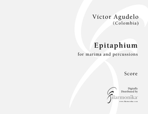 Epitaphium, for marimba and percussion
