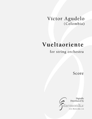 Vueltaoriente, for string orchestra