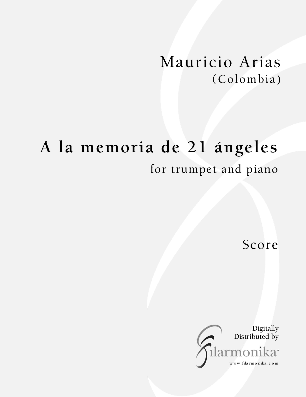 A la memoria de 21 ángeles, for trumpet and piano