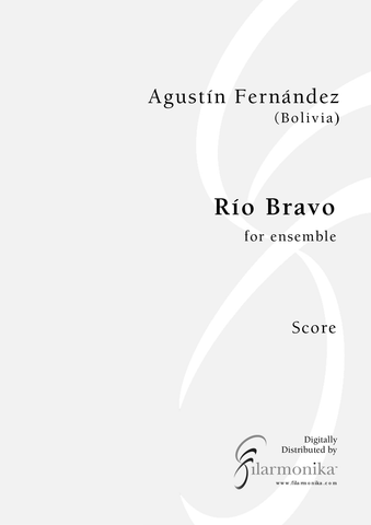 Río Bravo, for ensemble