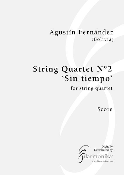 String Quartet Nº2, 'Sin tiempo'