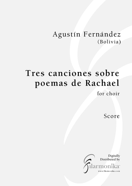 Tres canciones sobre poemas de Rachel, for choir