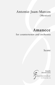 Amanece, for countertenor and orchestra