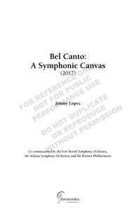 Bel Canto: A Symphonic Canvas, for orchestra