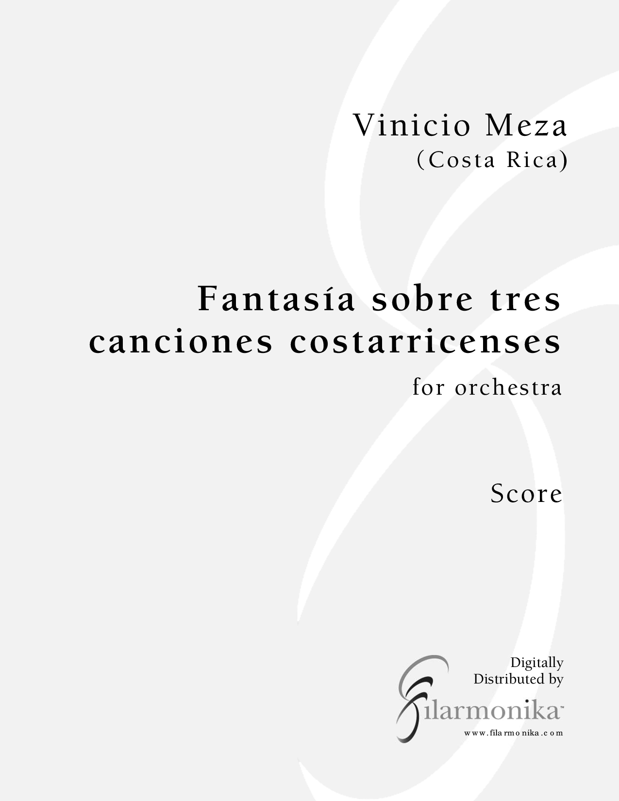 Fantasía sobre tres canciones costarricenses, for orchestra