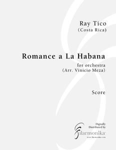 Romance a La Habana, for orchestra